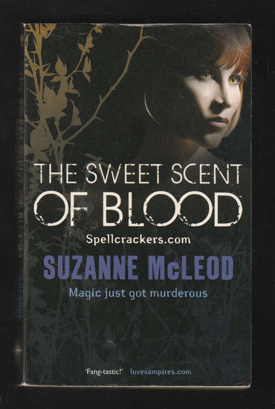 The Sweet Scent of Blood by Suzanne McLeod