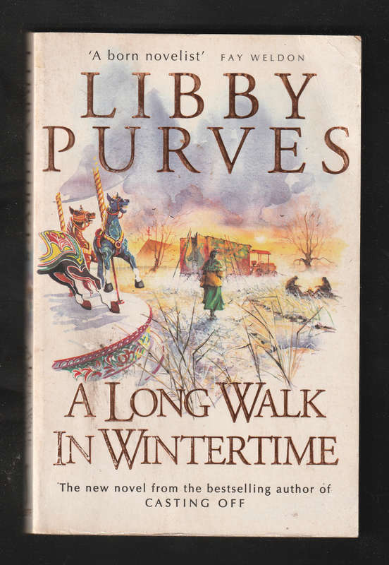 A Long Walk in Wintertime by Libby Purves