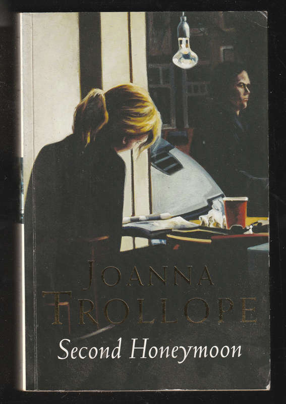 Second Honeymoon by Joanna Trollope