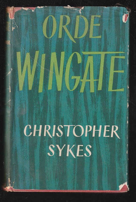 Orde Wingate by Christopher Sykes