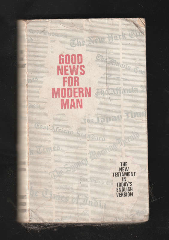 Good News for Modern Man