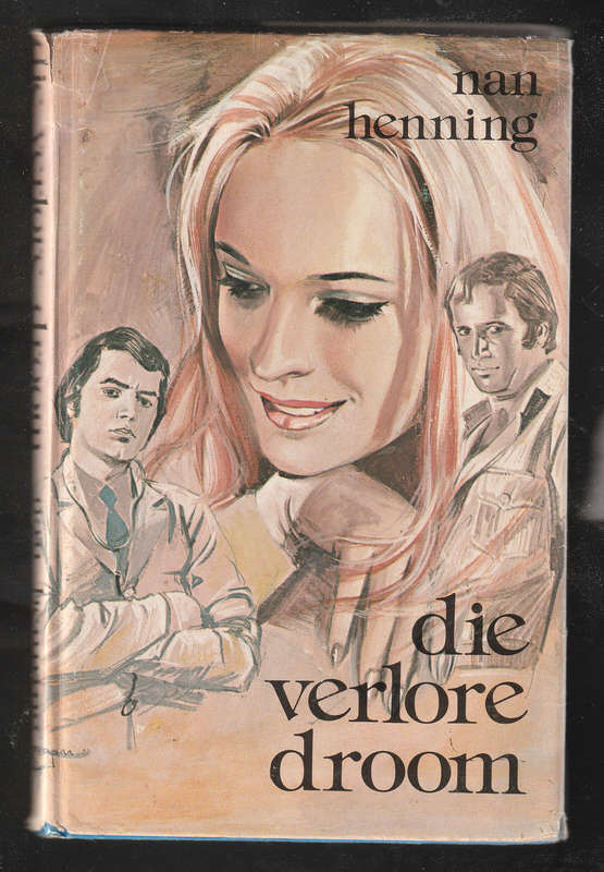 Die Verlore Droom by Nan Henning
