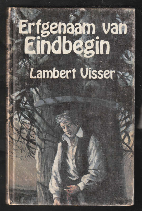 Erfgenaam van Eindbegin by Lambert Visser