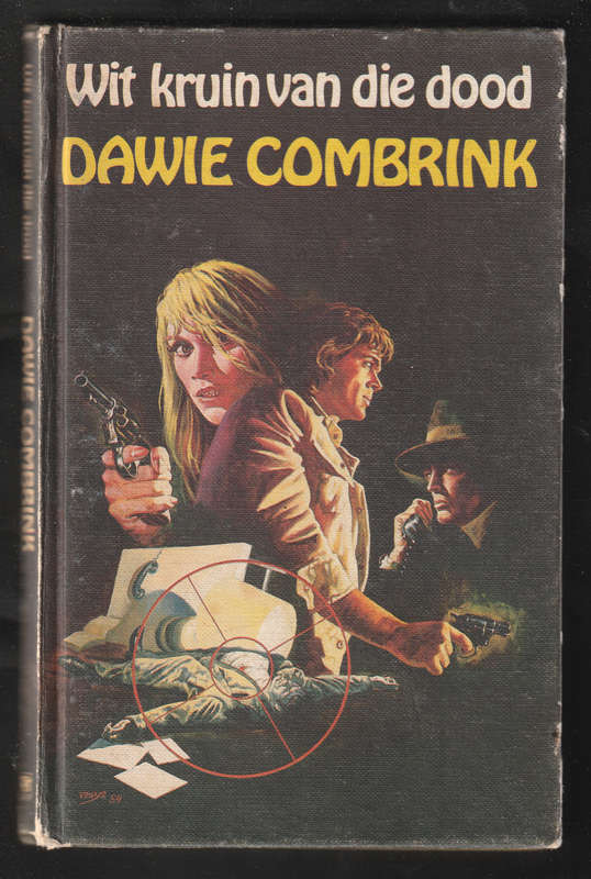 Wit Kruin van die Dood by Dawie Combrink