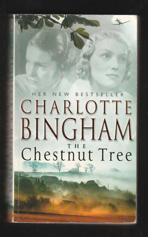 The Chestnut Tree by Charlotte Bingham