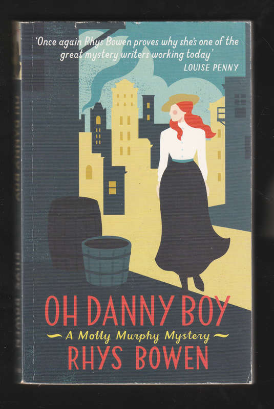 Oh Danny Boy by Rhys Bowen