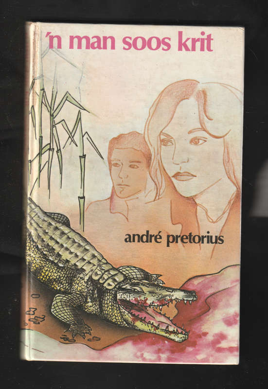 n Man Soos Krit by Andre Pretorius