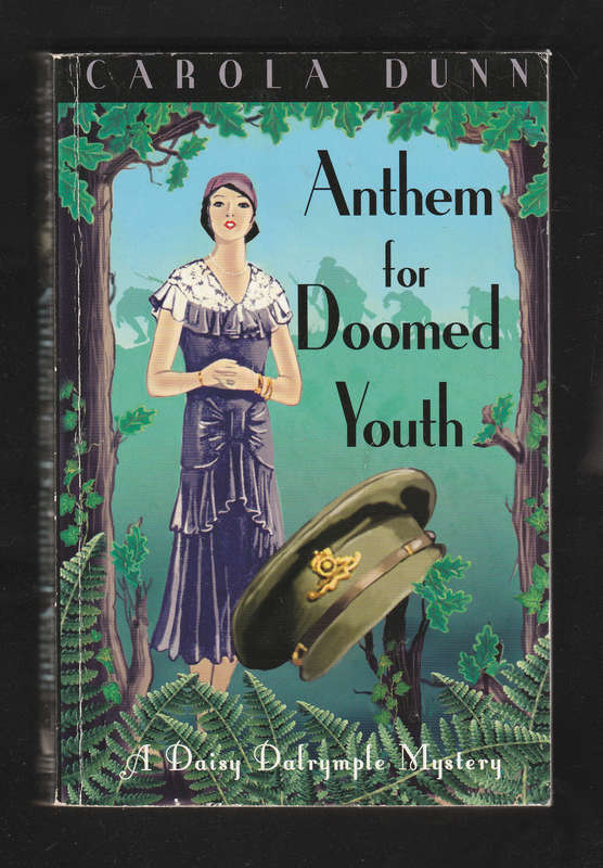 Anthom for Doomed Youth by Carola Dunn
