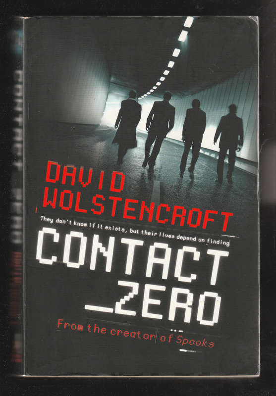 Contact Zero by David Wolstencroft
