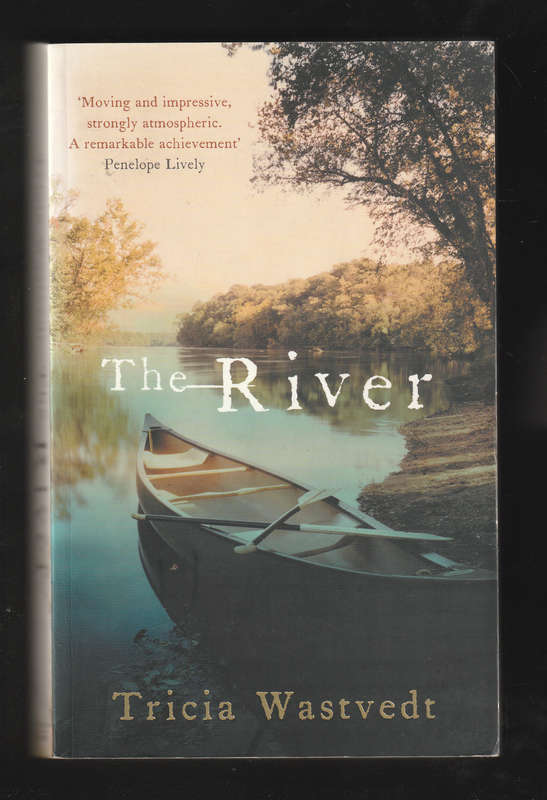 The River by Tricia Wastvedt