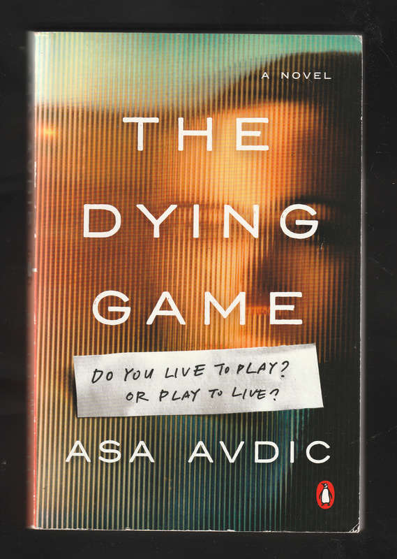 The Dying Game by Asa Avdic