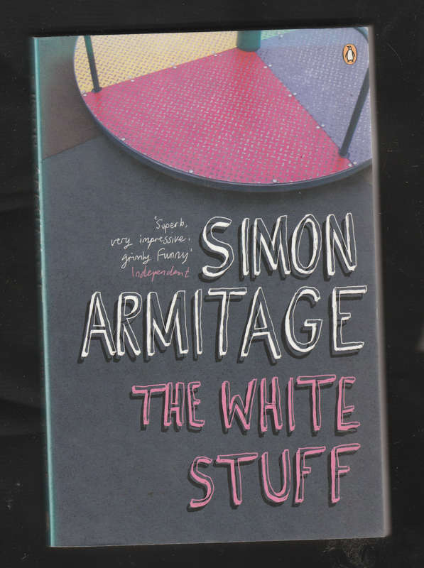 The White Stuff by Simon Armitage