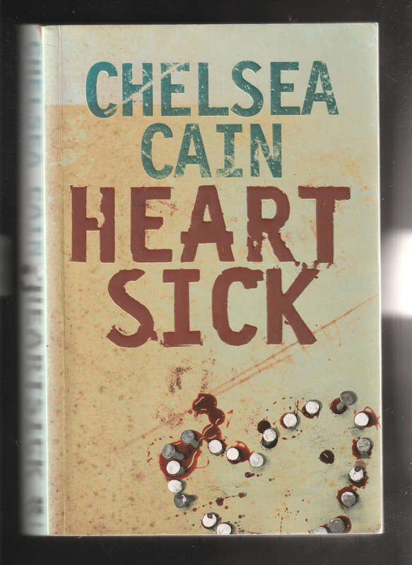 Heart Sick by Chelsea Cain