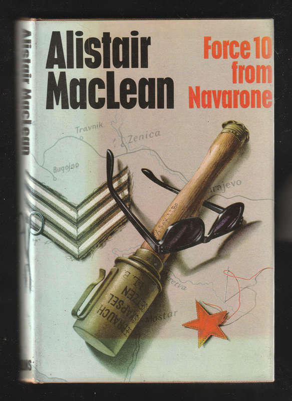 Force 10 From Navarone by Alistar MacLean