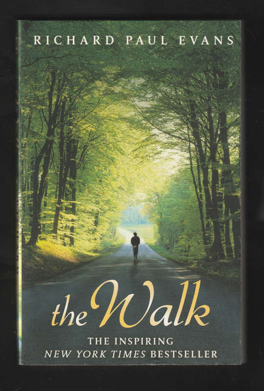 The Walk by Richard Paul Evans
