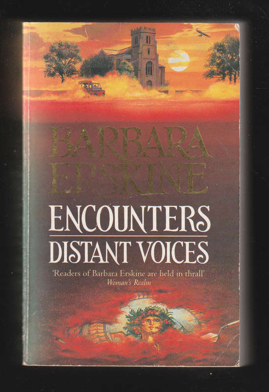 Encounters Distant Voices by Barbara Erskine