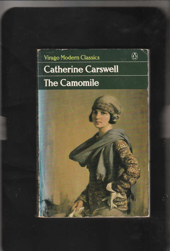 The Camomile by Catherine Carswell