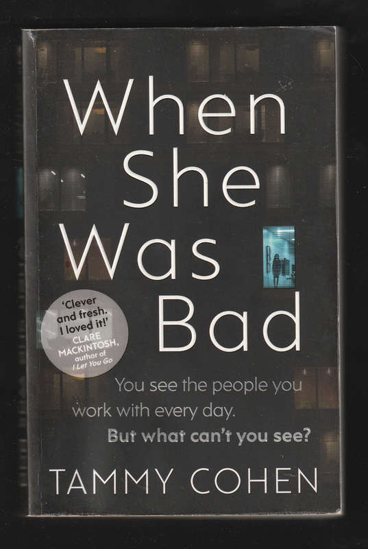 When She Was Bad By Tammy Cohen #002