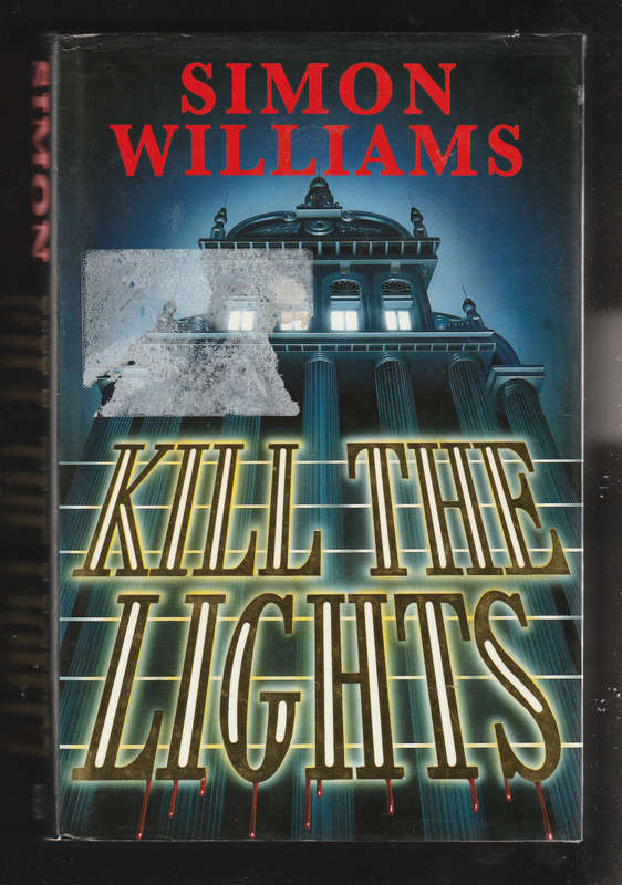 Kill the Lights by Simon Williams