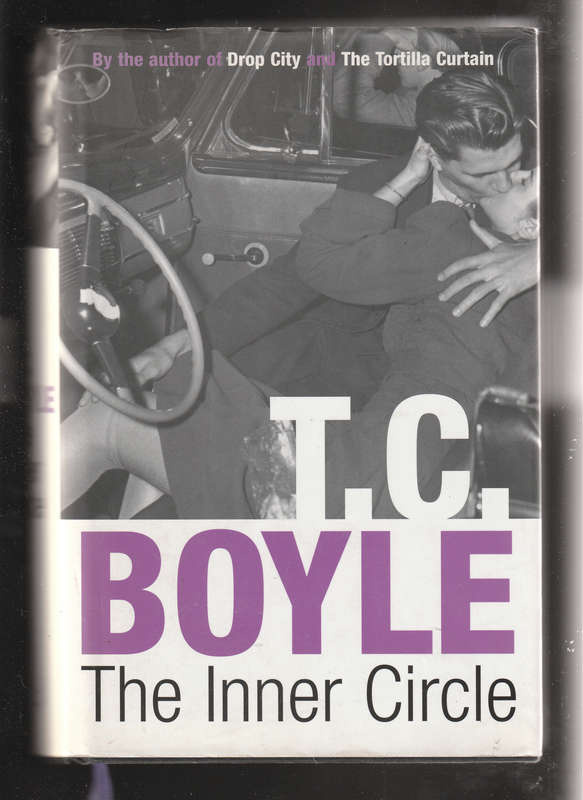 The Inner Circle by T.C Boyle