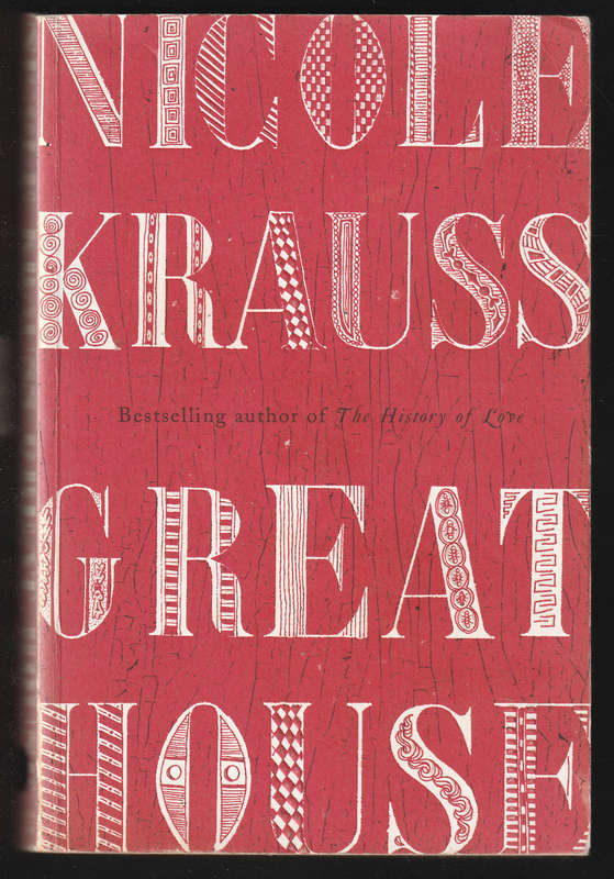 Great House By Nicole Krauss