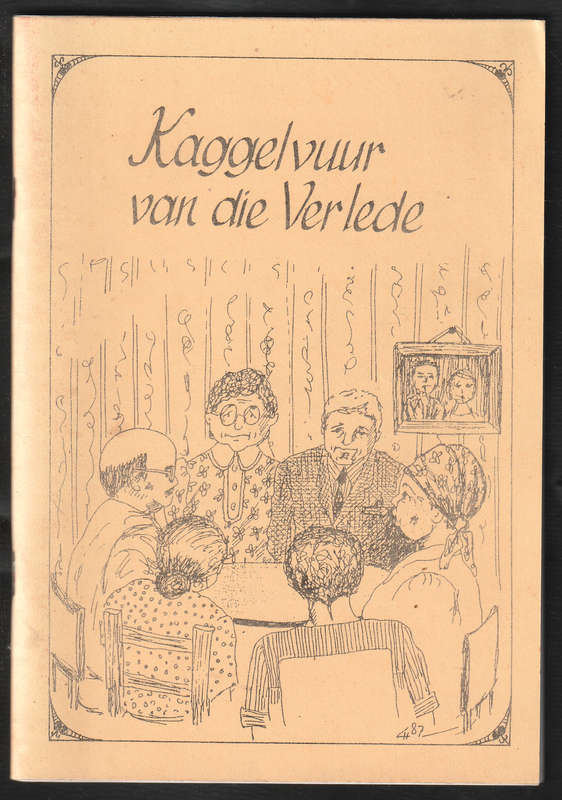 Kaggelvuur Van Die Verlede #002