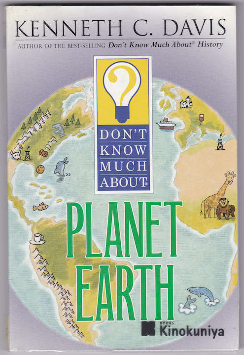 Dont know much about Planet Earth
