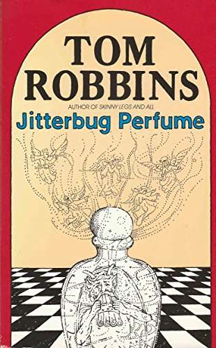 Jitterbug Perfume - Tom Robbins
