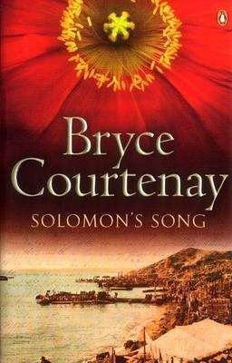 Solomon's Song - Bryce Courtenay