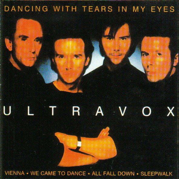 Ultravox - Dancing With Tears In My Eyes