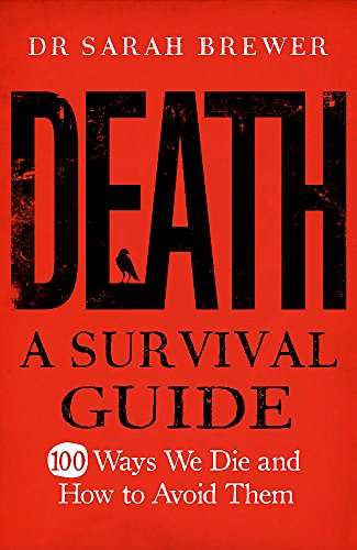 Death: A Survival Guide  Sarah Brewer