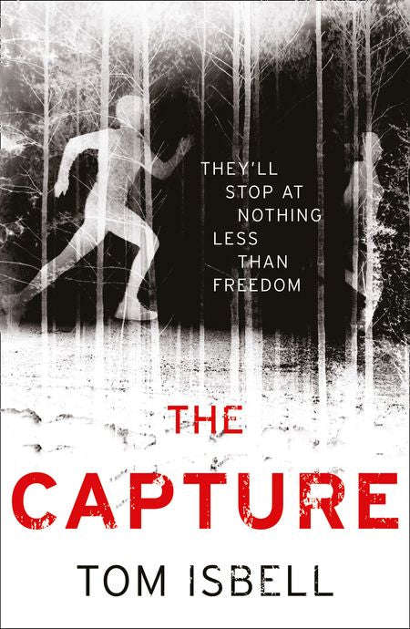The Capture - Tom Isbell