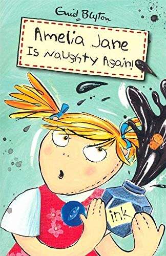 Amelia Jane Is Naughty Again! - Enid Blyton