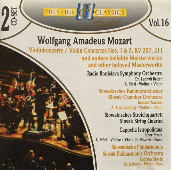 Wolfgang Amadeus Mozart - Violin Concertos Nos. 1 & 2, KV 207, 211, And Other Beloved Masterworks