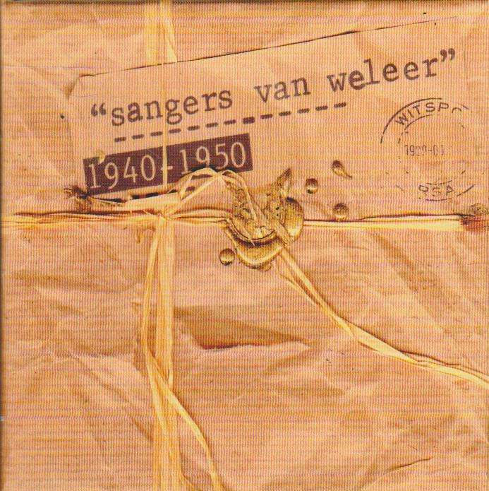Various - Sangers van Weleer 1940-1950