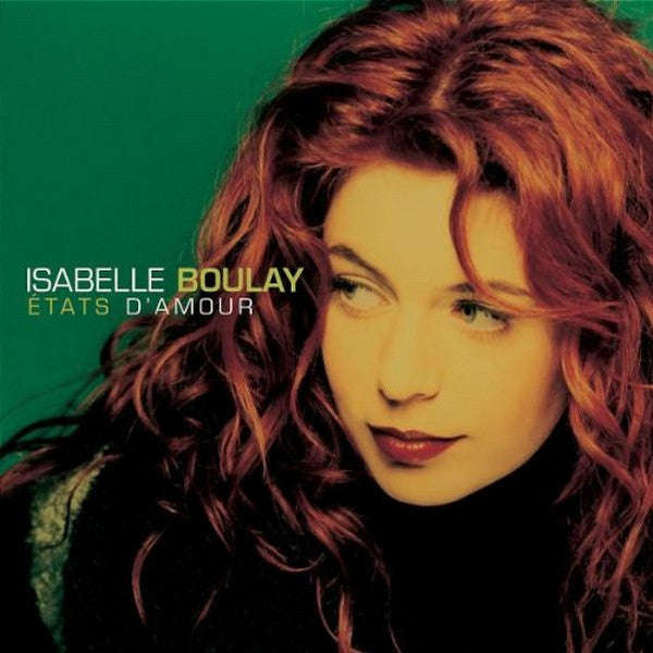 Isabelle Boulay - Etats D'Amour