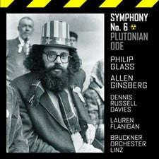 Philip Glass, Allen Ginsberg, Dennis Russell Davies, Lauren Flanigan, Bruckner Orchester Linz - S...