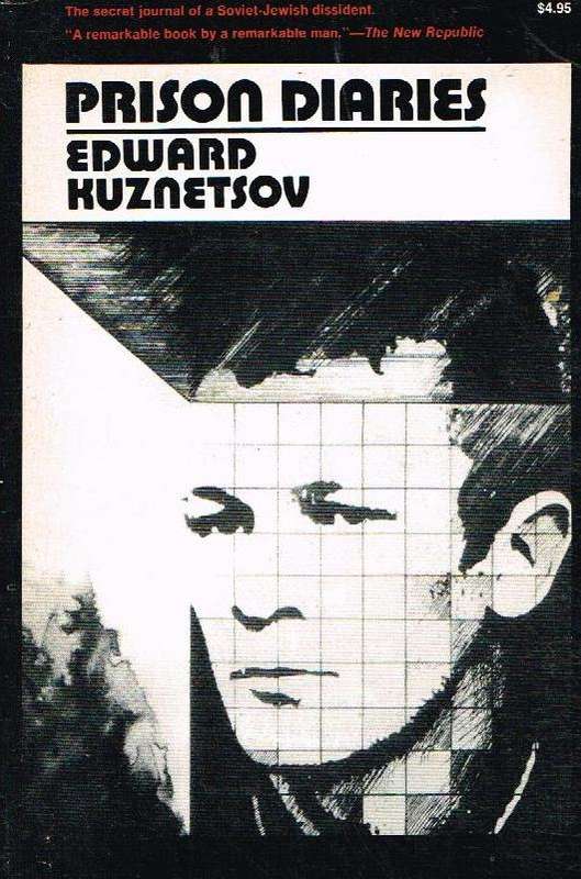 Prison Diaries - Edward Kuznetsov