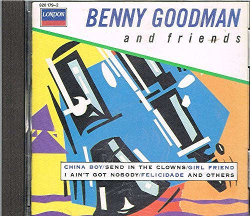 Benny Goodman & Friends - Benny Goodman & Friends