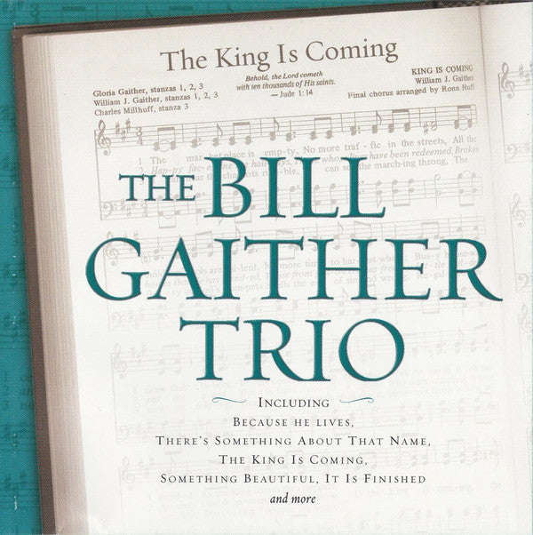 The Bill Gaither Trio - The King Is Coming