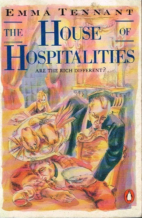 The house of hospitalities Emma Tennant