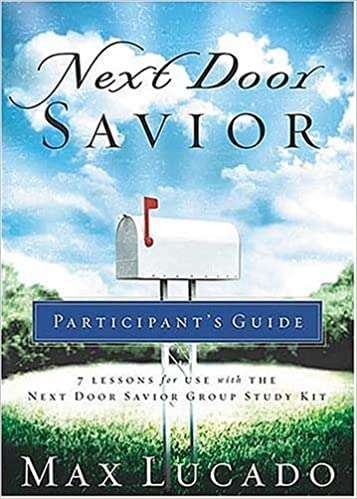 Next Door Savior Max Lucado