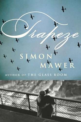 Trapeze - Simon Mawer
