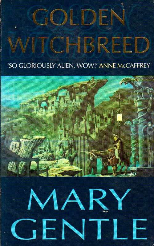 Golden Witchbreed Mary Gentle