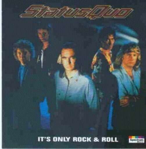 Status Quo - It's Only Rock & Roll