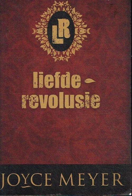 Liefde-Revolusie Joyce Meyer