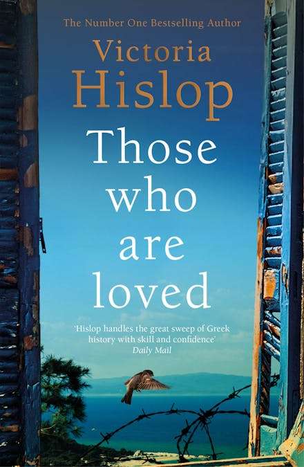 Those Who Are Loved - Victoria Hislop