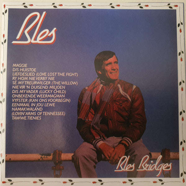 Bles Bridges - Bles