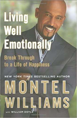 Living well emotionally Montel Williams