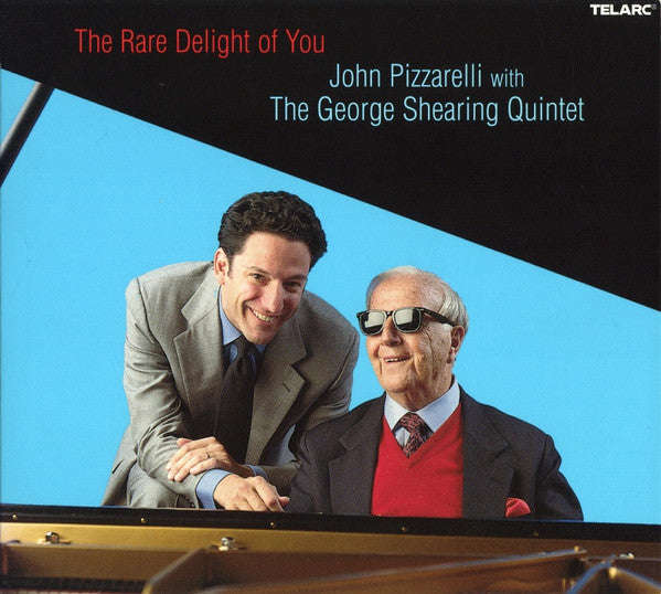 John Pizzarelli with The George Shearing Quintet - The Rare Delight Of You